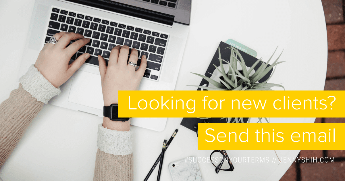 One Email That Could Double Your Client List